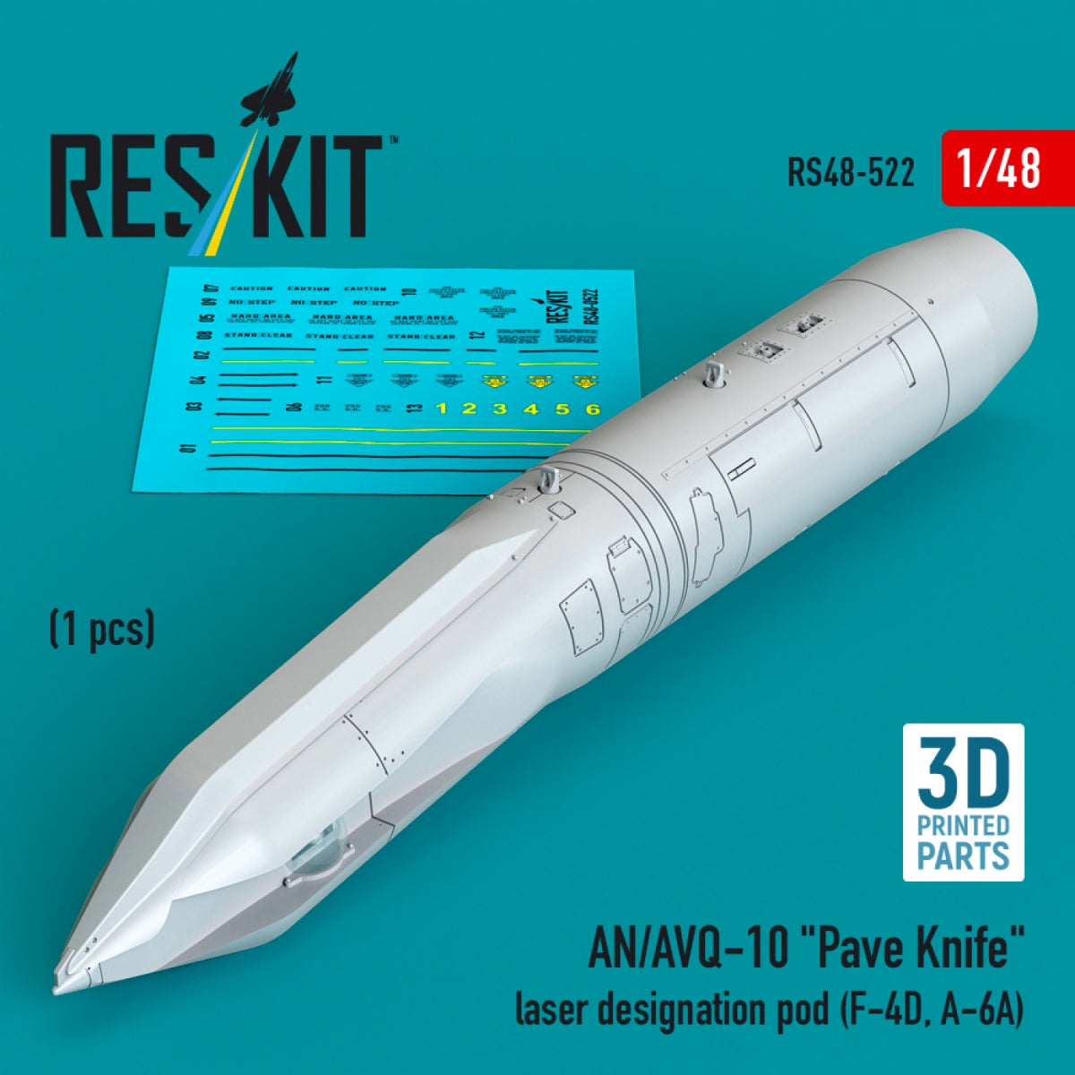 RESKIT RS48-0522 AN/AVQ-10 "Pave Knife" laser designation pod (1 pcs) (F-4D, A-6A) (3D Printed) 1/48
