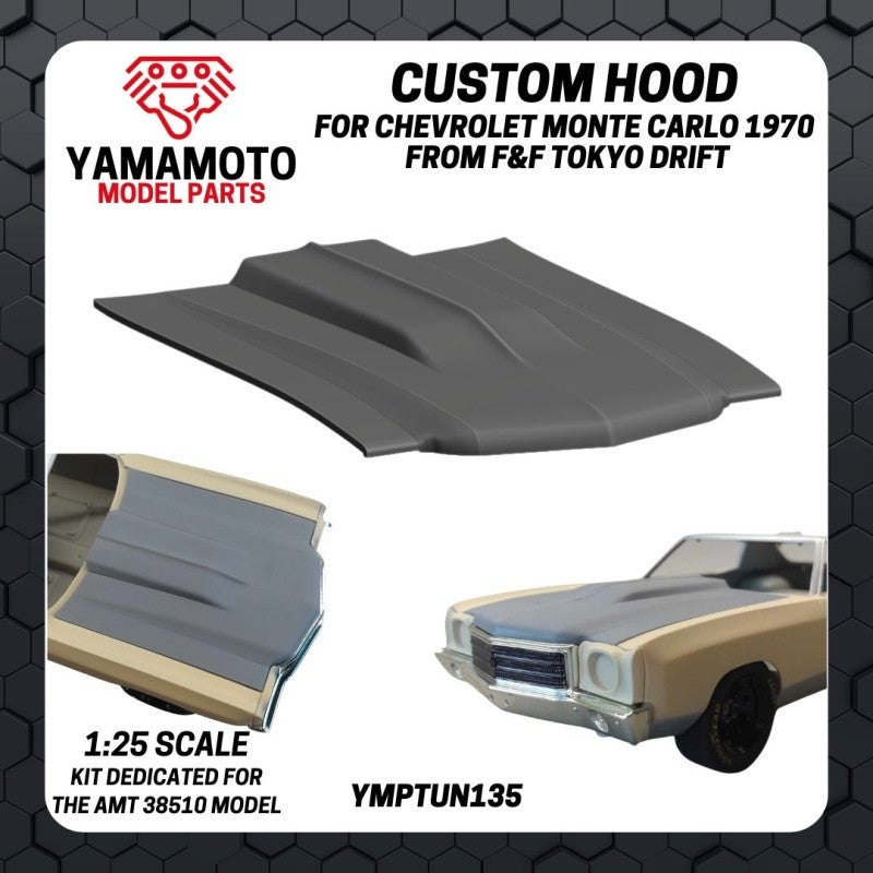 Yamamoto YMPTUN135 Custom Hood for Chevrolet Monte Carlo 1970 from F&amp;F Tokyo Drift 1/24