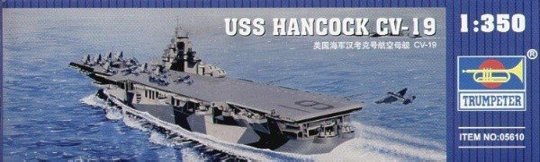 Trumpeter 05610 USS HANCOCK CV-19 1/350