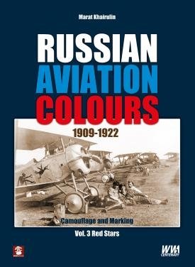 MMP Books 81647 Russian Aviation Colours 1909-1922: Vol 3 EN