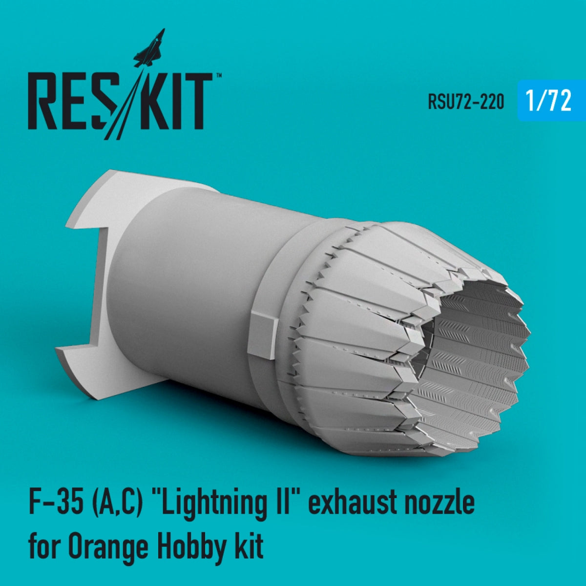RESKIT RSU72-0220 F-35 (A,C) &amp;quot;LIGHTNING II&amp;quot; EXHAUST NOZZLE FOR ORANGE HOBBY KIT 1/72