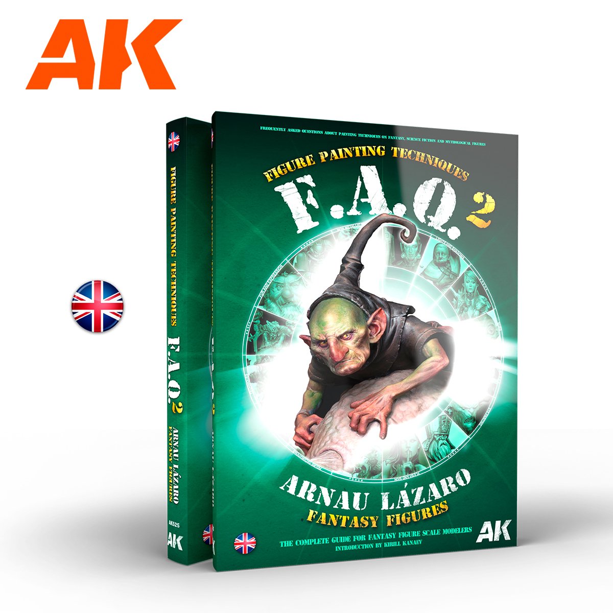 FAQ AK Interactive AK525 2 – TECHNIQUES DE PEINTURE DE FIGURINES FANTAISIE PAR ARNAU LÁZARO (EN)