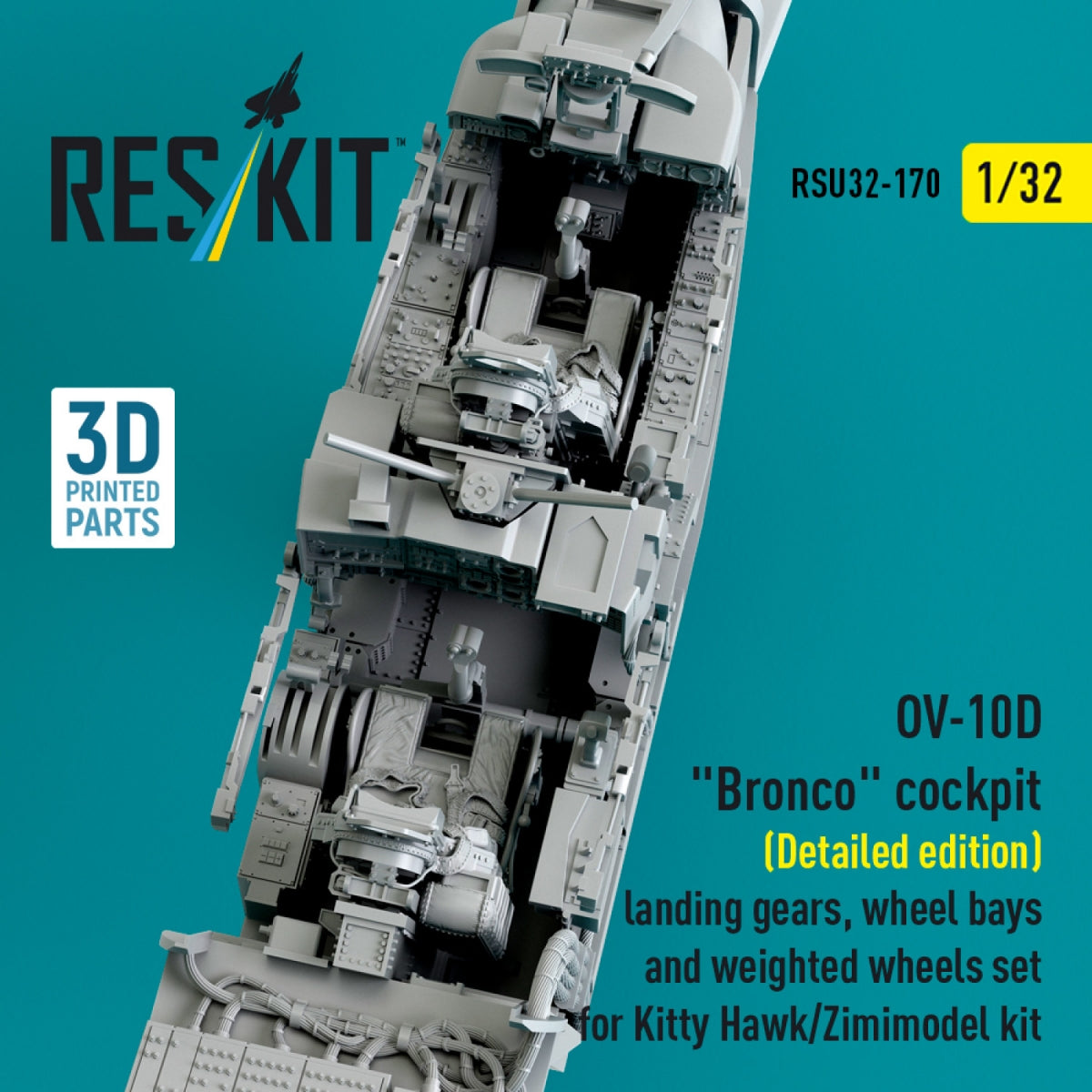 RESKIT RSU32-0170 OV-10D &amp;quot;Bronco&amp;quot; cockpit (Detailed edition) landing gears, wheel bays and weighted wheels set for Kitty Hawk/Zimimodel kit (3D Printed) 1/32 – immagine 4