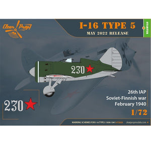 Clear Prop! CP72025 I-16 Type 5 (1938-1941) STARTER KIT 1/72 – Bild 8