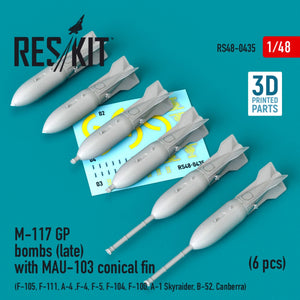 RESKIT RS48-0435 M-117 GP BOMBS (LATE) WITH MAU-103 CONICAL FIN (6 PCS) (3D PRINTED) 1/48