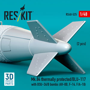 RESKIT RS48-0525 Mk.84 thermally protected/BLU-117 with BSU-36/B bombs (2 pcs) (3D Printed) 1/48 – immagine 3