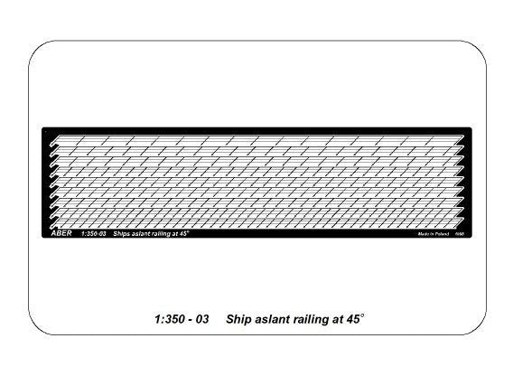 Aber 350-03 Ships aslant railing at 45 degree 1/350 – immagine 5