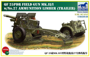 Bronco CB35046 QF 25 pdr Field Gun Mk. II/I avec porte-munitions n° 27 (remorque) (1/35)