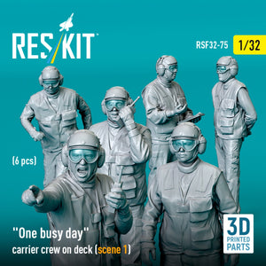 RESKIT RSF32-0076 &amp;quot;One busy day&amp;quot; carrier crew on deck (scene 1) (6 pcs) (3D Printed) 1/32 – image 3