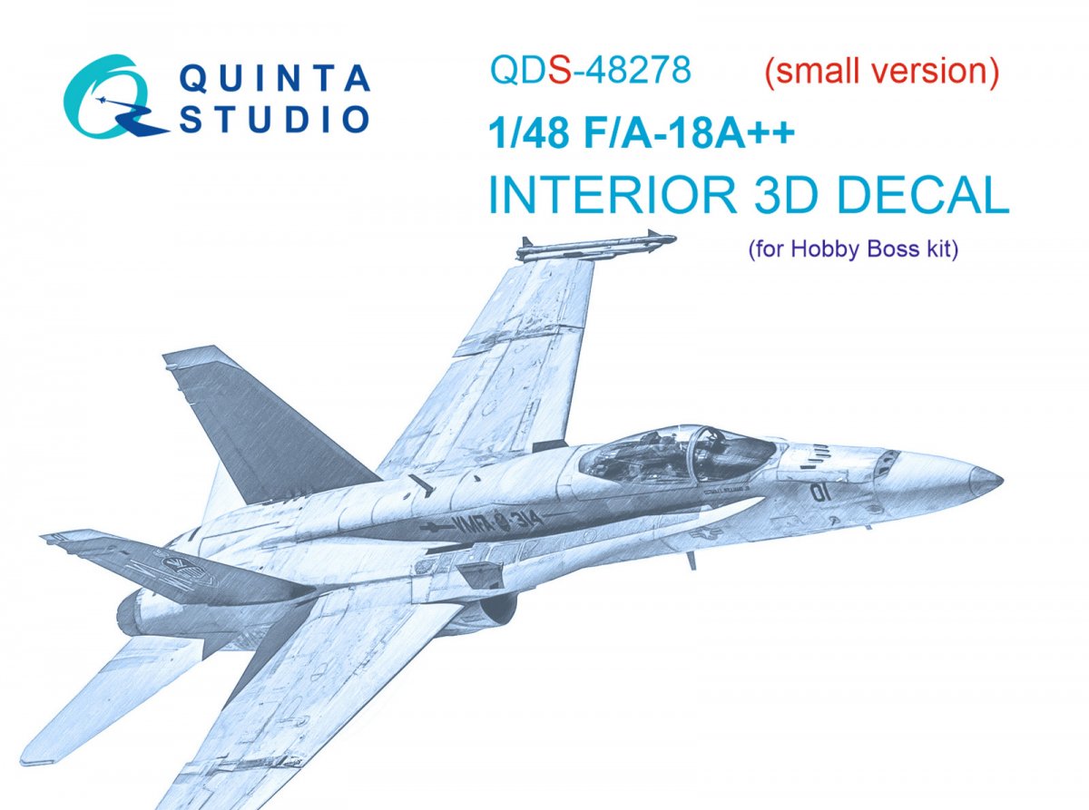 Quinta Studio QDS-48278 F/A-18А++ 3D-Printed &amp; colored Interior on decal paper (HobbyBoss)(Small version) 1/48