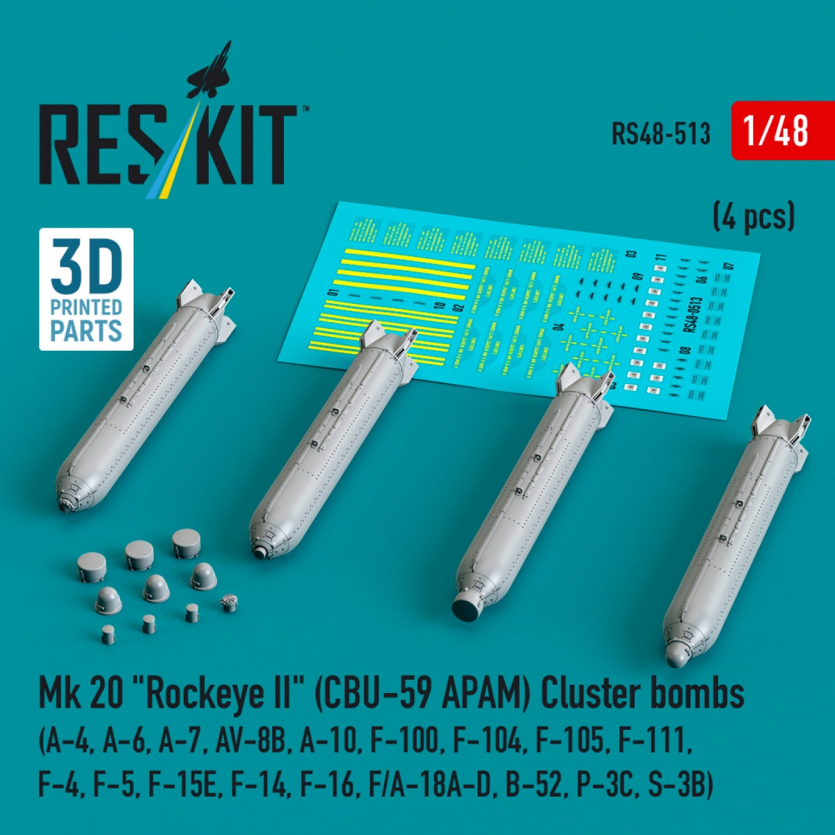 RESKIT RS48-0513 Mk 20 "Rockeye II" (CBU-59 APAM) Cluster bombs (4 pcs) (3D Printed) 1/48