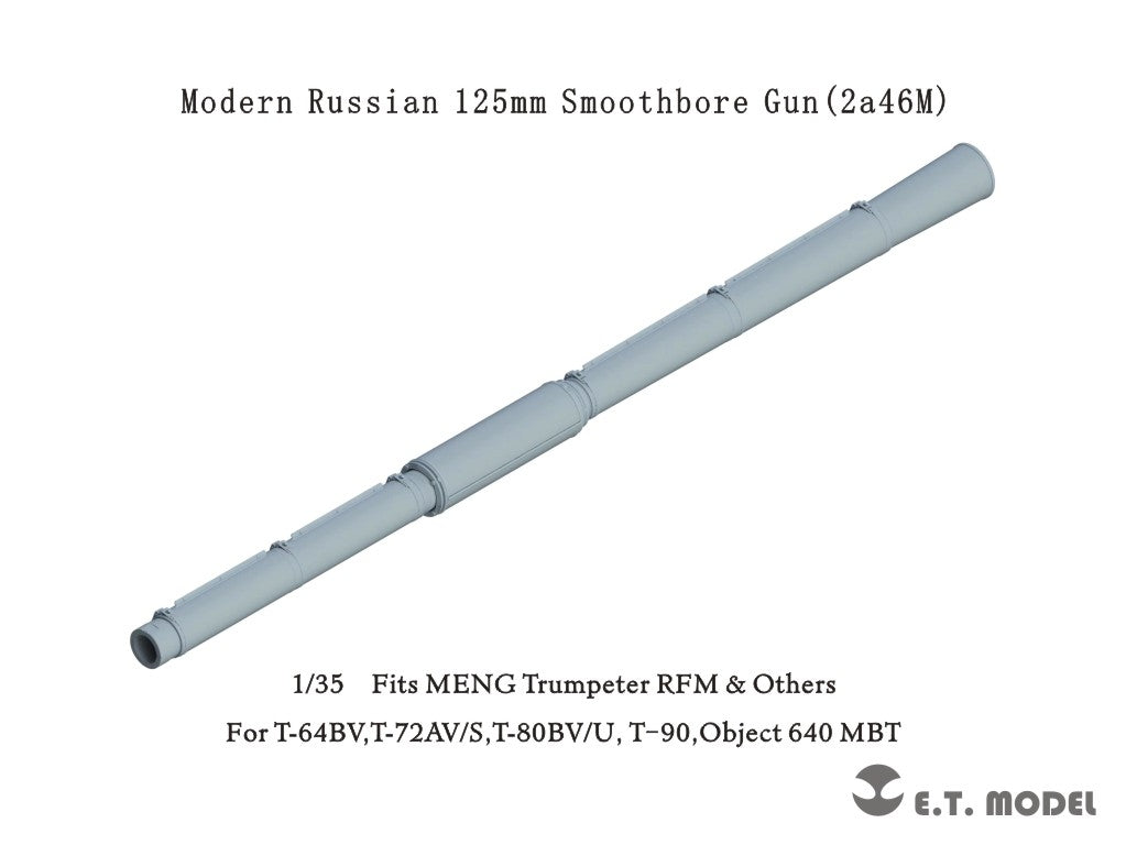 E.T. Model P35-334 Modern Russian 125mm Smoothbore Gun (2a46M) 1/35
