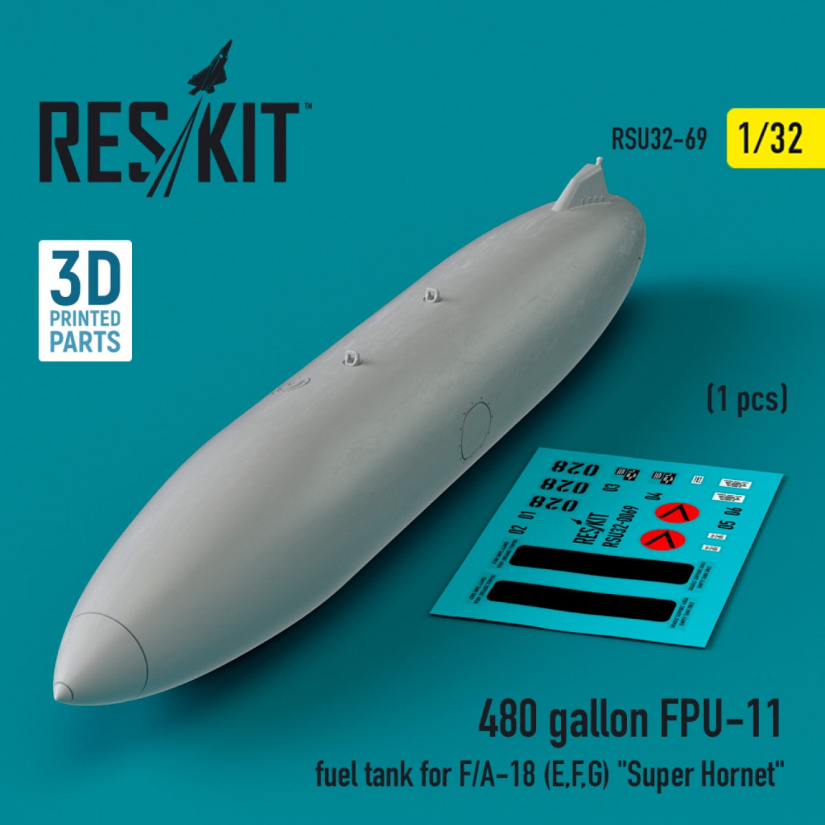 RESKIT RSU32-0069 480 gallon FPU-11 fuel tank for F/A-18 (E,F,G) "Super Hornet" (1 pcs) (3D Printed) 1/32