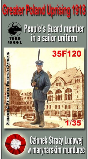 ToRo Model 35F120 Powstanie Wielkopolskie 1918 - Członek Straży Ludowej w Marynarskim Mundurze / Greater Poland Uprising 1918 People&amp;#39;s Guard member in a sailor uniform 1/35