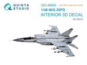 Quinta Studio QD+48560 MiG-25PD 3D-Printed &amp;amp; colored Interior on decal paper (ICM) (with 3D-printed resin parts) 1/48