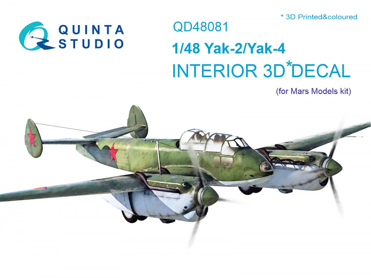 Quinta Studio QD48081 Yak-2/Yak-4 3D-Printed &amp; colored Interior on decal paper (for Mars Models kit) 1/48