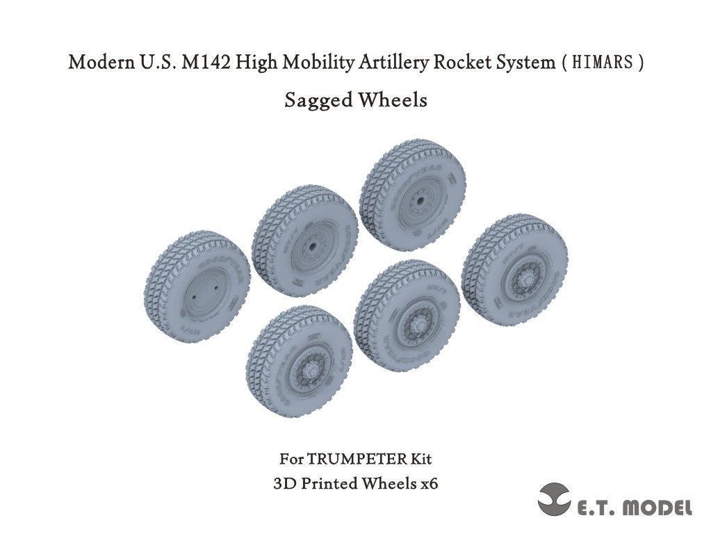 ET Model P35-127 Modern US M142 High Mobility Artillery Rocket System（HIMARS）Sagged Wheels for Trumpeter kit 1/35