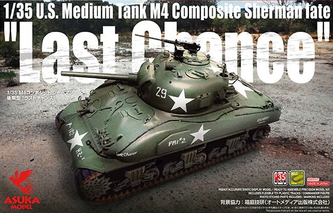 Asuka 35-049 U.S. Medium Tank M4 Composite Sherman Late &amp;quot;Last Chance&amp;quot; 1/35