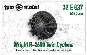 FPW Model 32E837 Wright R-2600 Twin Cyclone (fix) 1/32