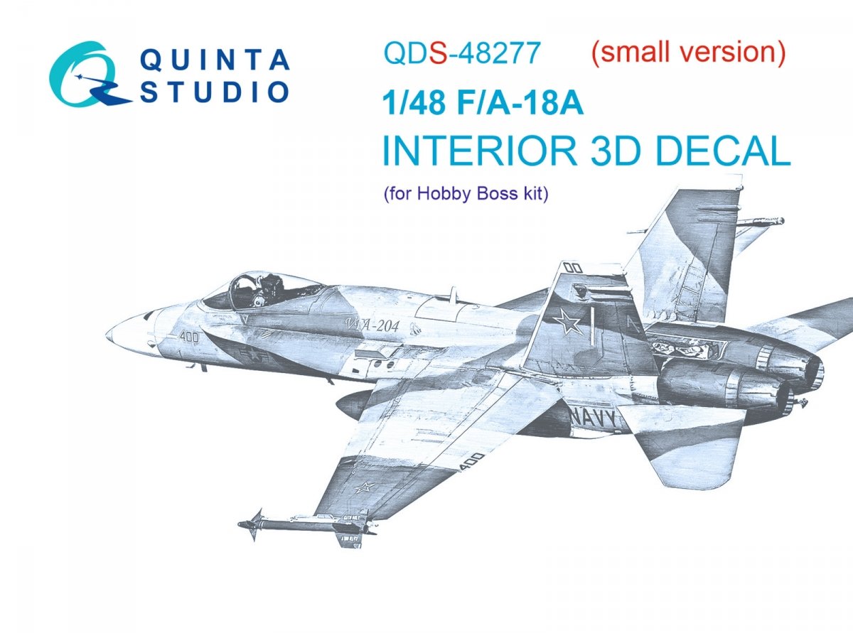 Quinta Studio QDS-48277 F/A-18А 3D-Printed &amp;amp; coloured Interior on decal paper (HobbyBoss)(Small version) 1/48