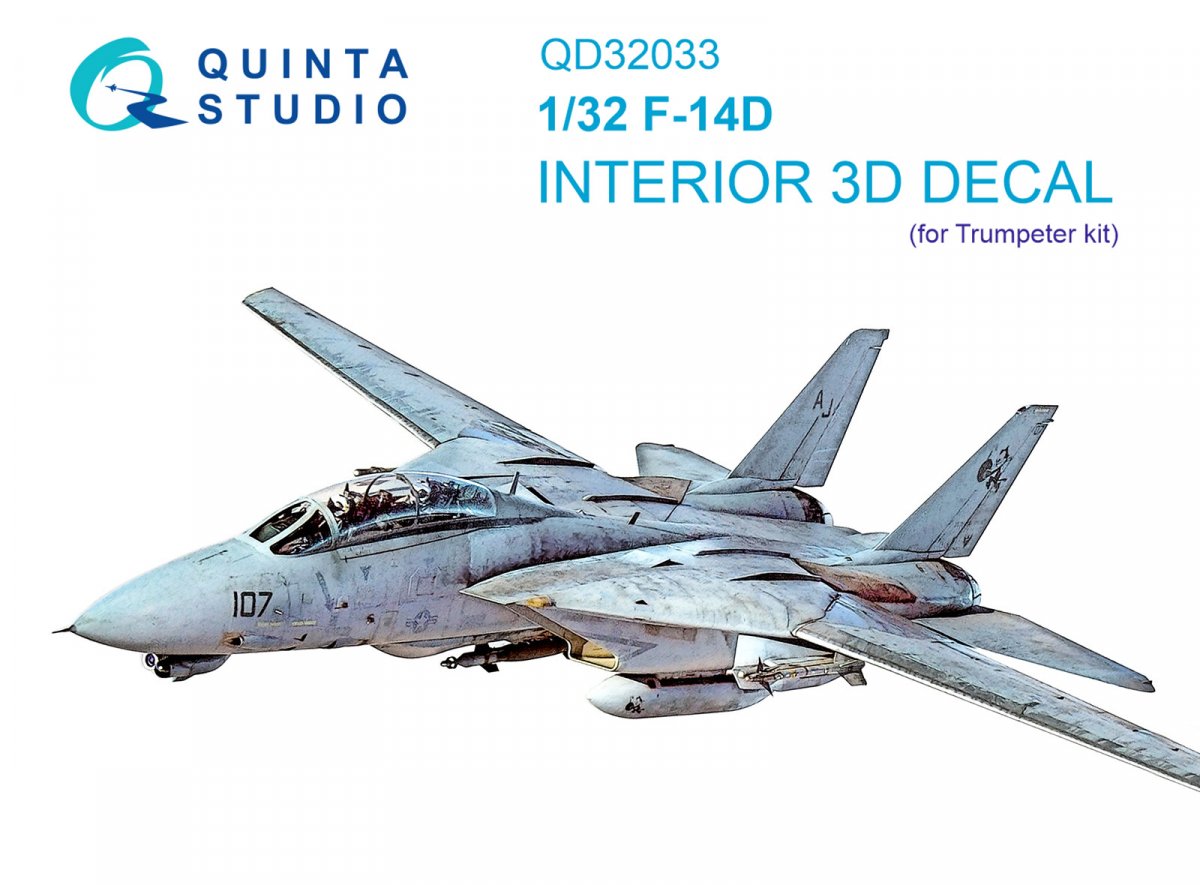 Quinta Studio QD32033 F-14D 3D-Printed & coloured Interior on decal paper ( Trumpeter ) 1/32
