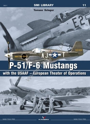 Kagero 19011 P-51/F-6 Mustangs de l&amp;#39;USAAF – Théâtre d&amp;#39;opérations européen EN/PL