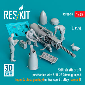 RESKIT RSF48-0050 British Aircraft mechanics with SUU-23 20mm gun pod (open &amp; close gun bay) on on transport trolley (scene 1) (3 pcs) (3D Printed) 1/48