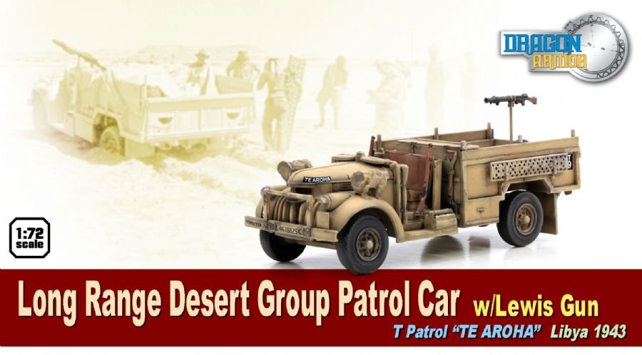 Dragon 60617 Long Range Desert Group (LRDG) Patrol Car w/Lewis Gun, T Patrol &amp;quot;TE AROHA&amp;quot;, Libya 1943 1/72