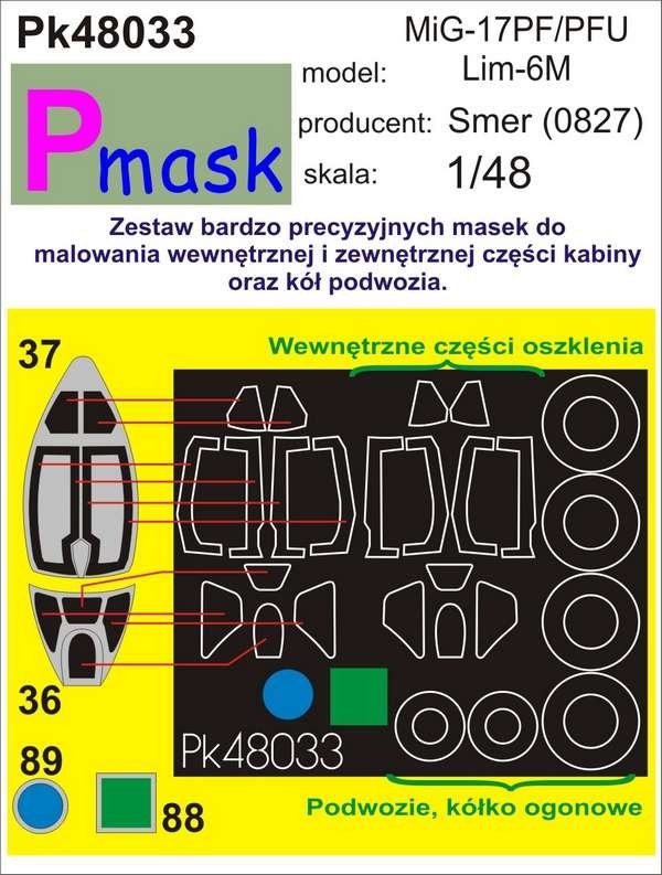 Masque P PK48033 MIG 17PF/PFU LIM-6M (SMER) (1/48)