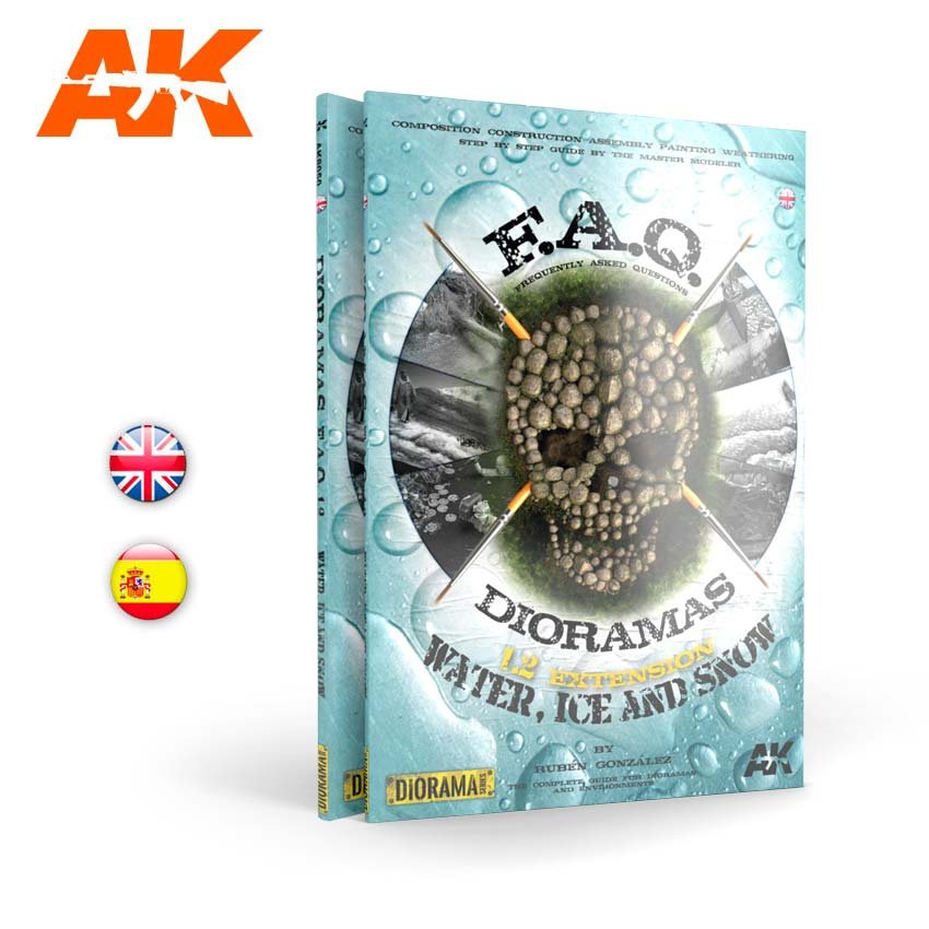 AK Interactive AK8051 DIORAMAS FAQ 1.2 EXTENSION – AGUA, HIELO Y NIEVE (espagnol)