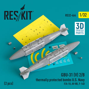 RESKIT RS32-0464 GBU-31 (V) 2/B Bombes à protection thermique US Navy (2 pièces) (Impression 3D) 1/32