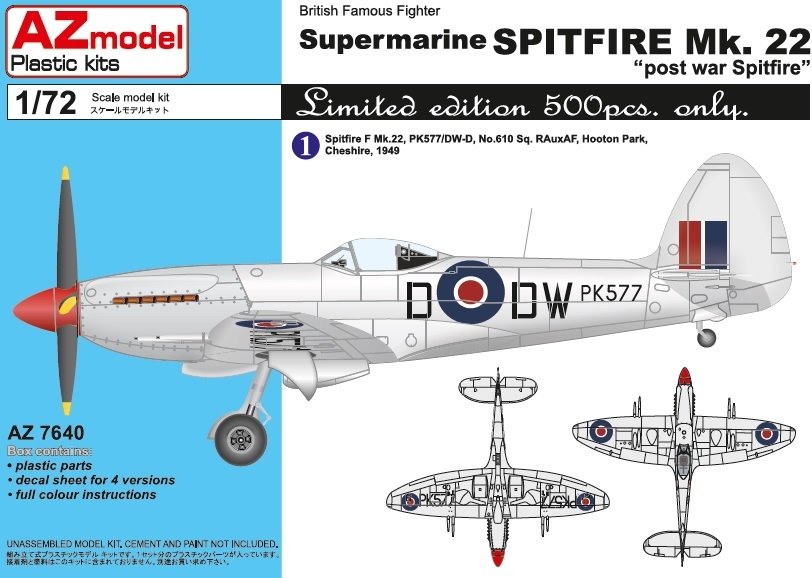Maquette AZ7640 Supermarine Spitfire Mk. 22 « Spitfire d'après-guerre » (modèle AZ7640), édition limitée à 500 exemplaires, échelle 1/72.