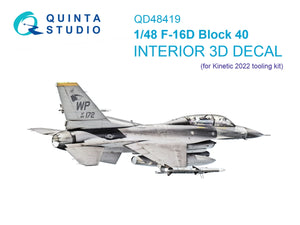 Quinta Studio QD48419 F-16D block 40 3D-Printed &amp;amp; coloured Interior on decal paper (Kinetic 2022 tool) 1/48