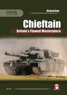 MMP Books 58297 Chieftain: Britain&amp;#39;s Flawed Masterpiece 2 EN