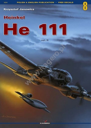 Kagero 3008 Heinkel He 111 vol. II EN/PL (pas d&amp;#39;autocollant)