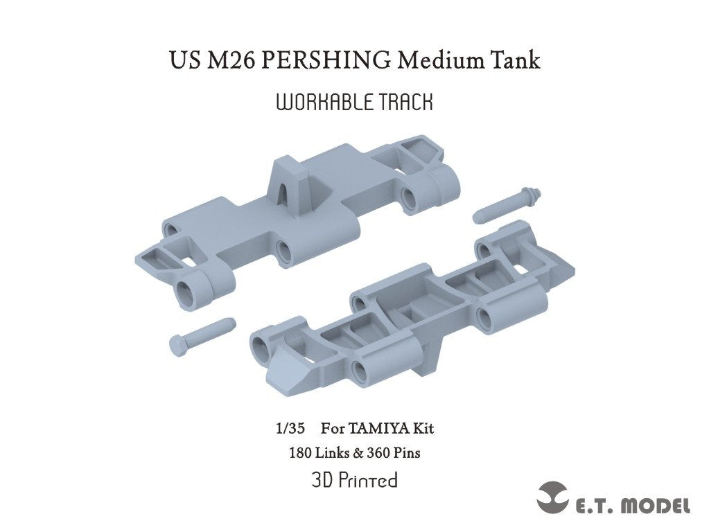ET Model P35-058 US M26 PERSHING Medium Tank Workable Track (3D Printed) 1/35