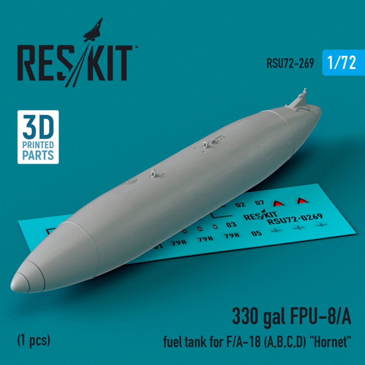 RESKIT RSU72-0269 330 Gallon FPU-8/A fuel tank for F/A-18 (A,B,C,D) &amp;quot;Hornet&amp;quot; (1 pcs) (3D printed) 1/72