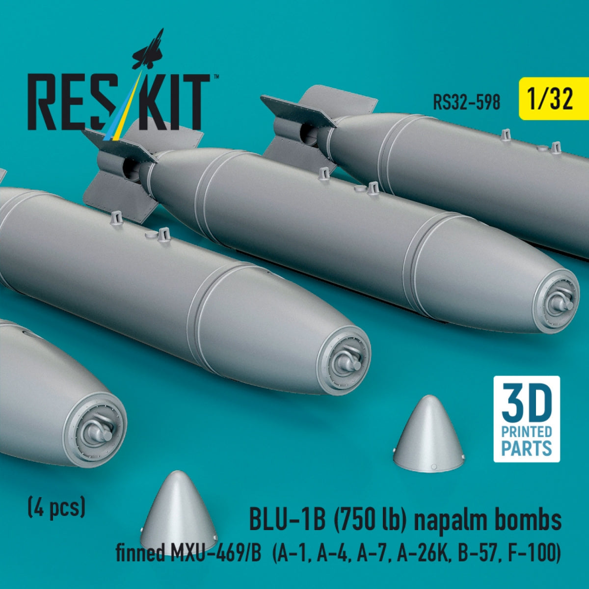 RESKIT RS32-0598 BLU-1B (750 lb) napalm bombs finned MXU-469/B (4 pcs) (A-1, A-4, A-7, A-26K, B-57, F-100) (3D Printed) 1/32