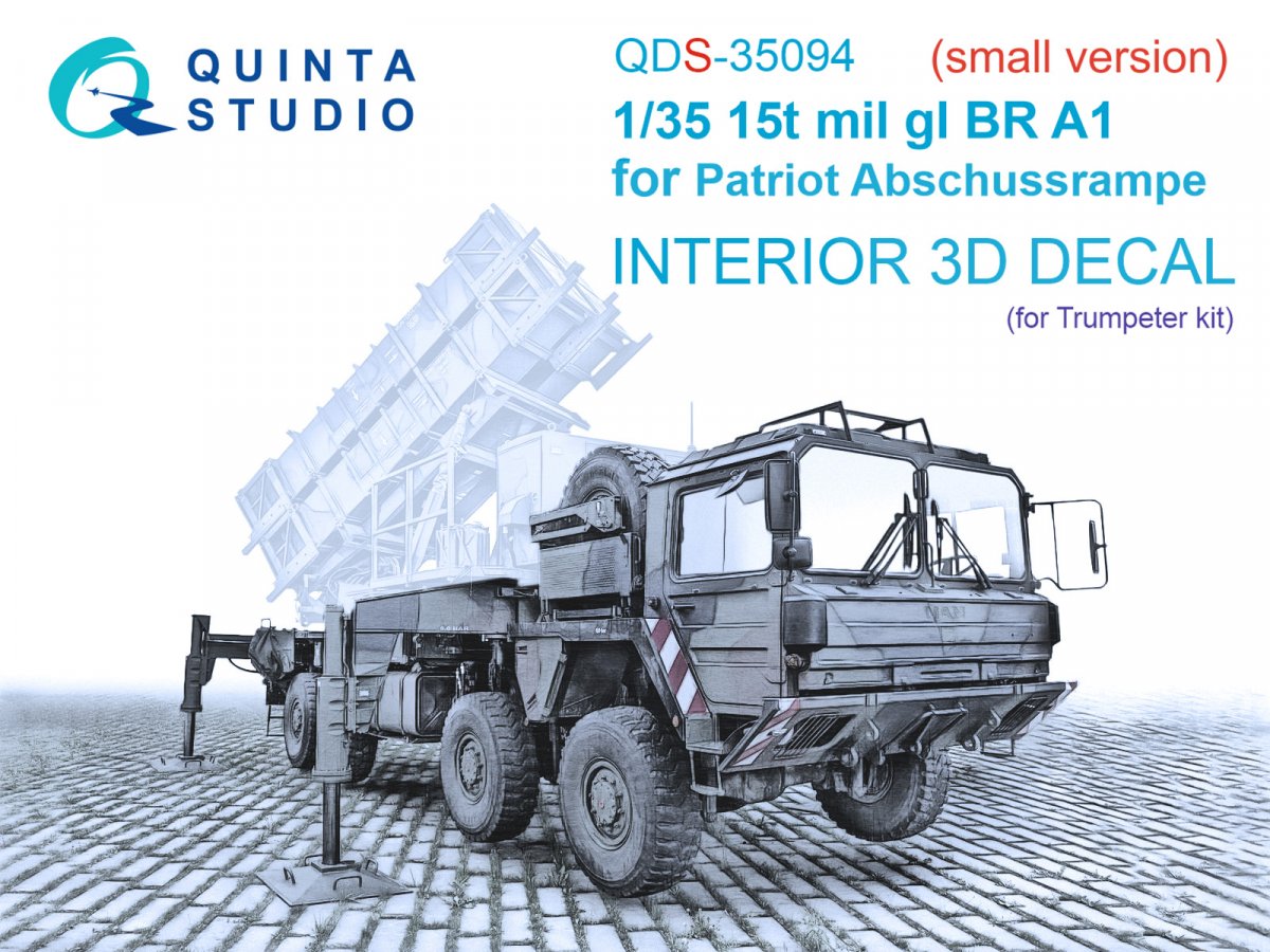 Quinta Studio QDS-35094 15t mil gl BR A1 for Patriot Abschussrampe 3D-Printed & coloured Interior on decal paper (Trumpeter) (Small version) 1/35