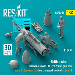 RESKIT RSF32-0050 British Aircraft mechanics with SUU-23 20mm gun pod (open &amp; close gun bay) on on transport trolley (scene 1) (3 pcs) (3D Printed) 1/32