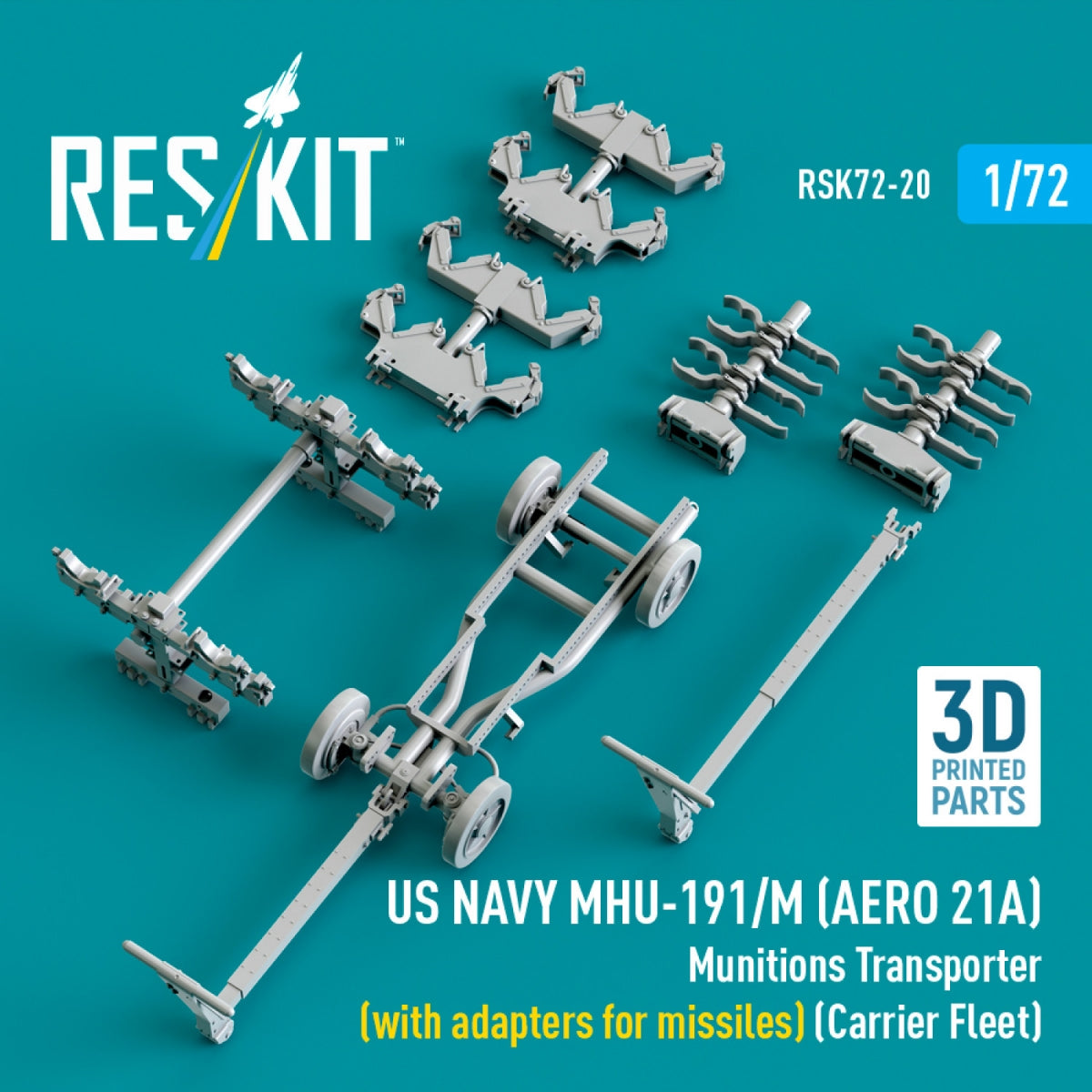 RESKIT RSK72-0020 US NAVY MHU-191/M (AERO 21A) Munitions Transporter (with adapters for missiles) (Carrier Fleet, C-130) (3D Printed model kit) 1/72 – immagine 4