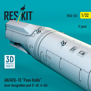 RESKIT RS32-0522 AN/AVQ-10 "Pave Knife" laser designation pod (1 pcs) (F-4D, A-6A) (3D Printed) 1/32
