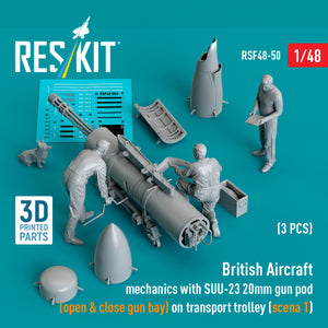 RESKIT RSF48-0050 British Aircraft mechanics with SUU-23 20mm gun pod (open &amp; close gun bay) on on transport trolley (scene 1) (3 pcs) (3D Printed) 1/48