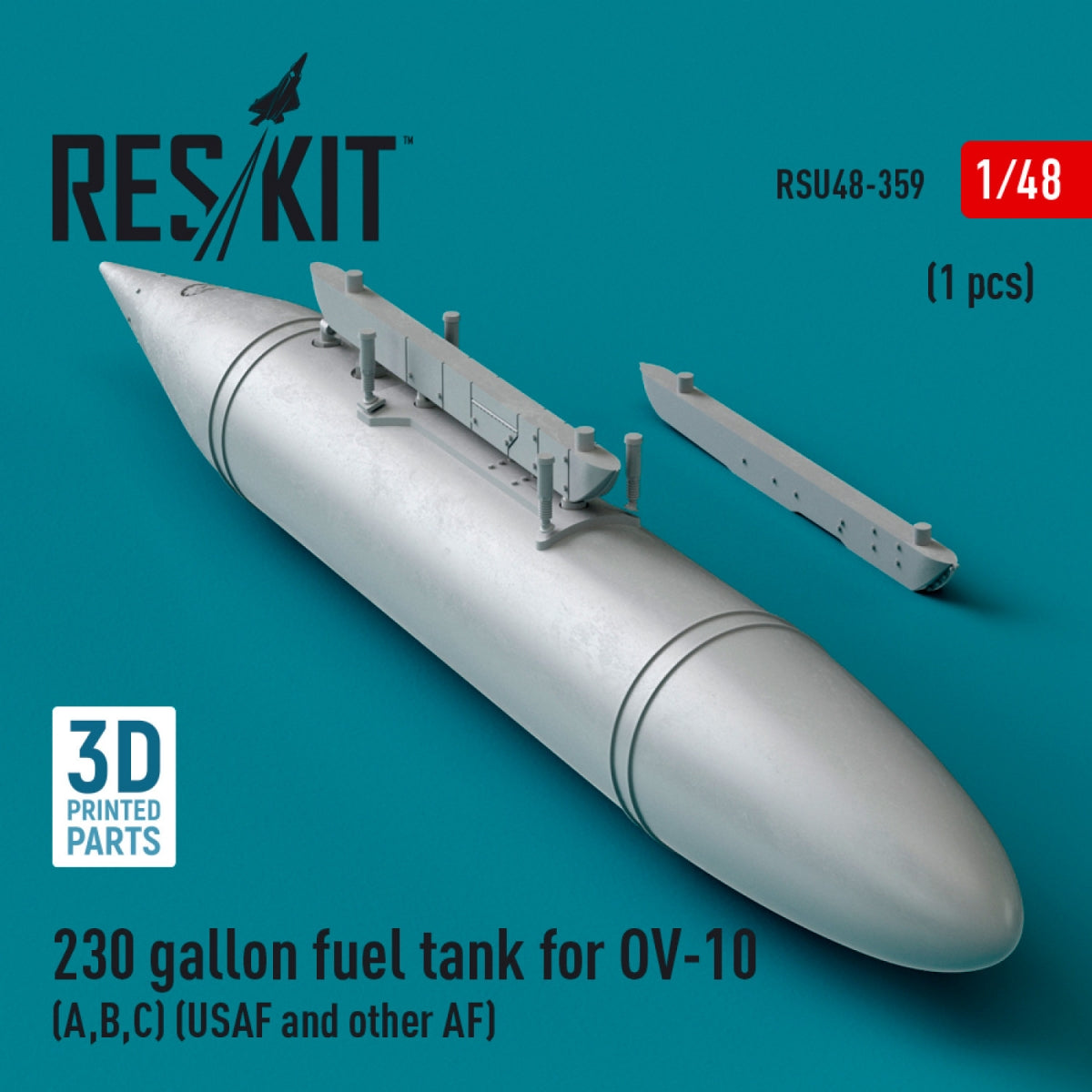 RESKIT RSU48-0359 230 gallon centerline fuel tank for OV-10 (A,B,C) (USAF and other AF) (1 pcs) (3D Printed) 1/48 – immagine 2