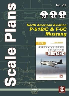 MMP Books 58464 Plans à l'échelle n° 62 NAA P-51 B/C et F-6C Mustang EN