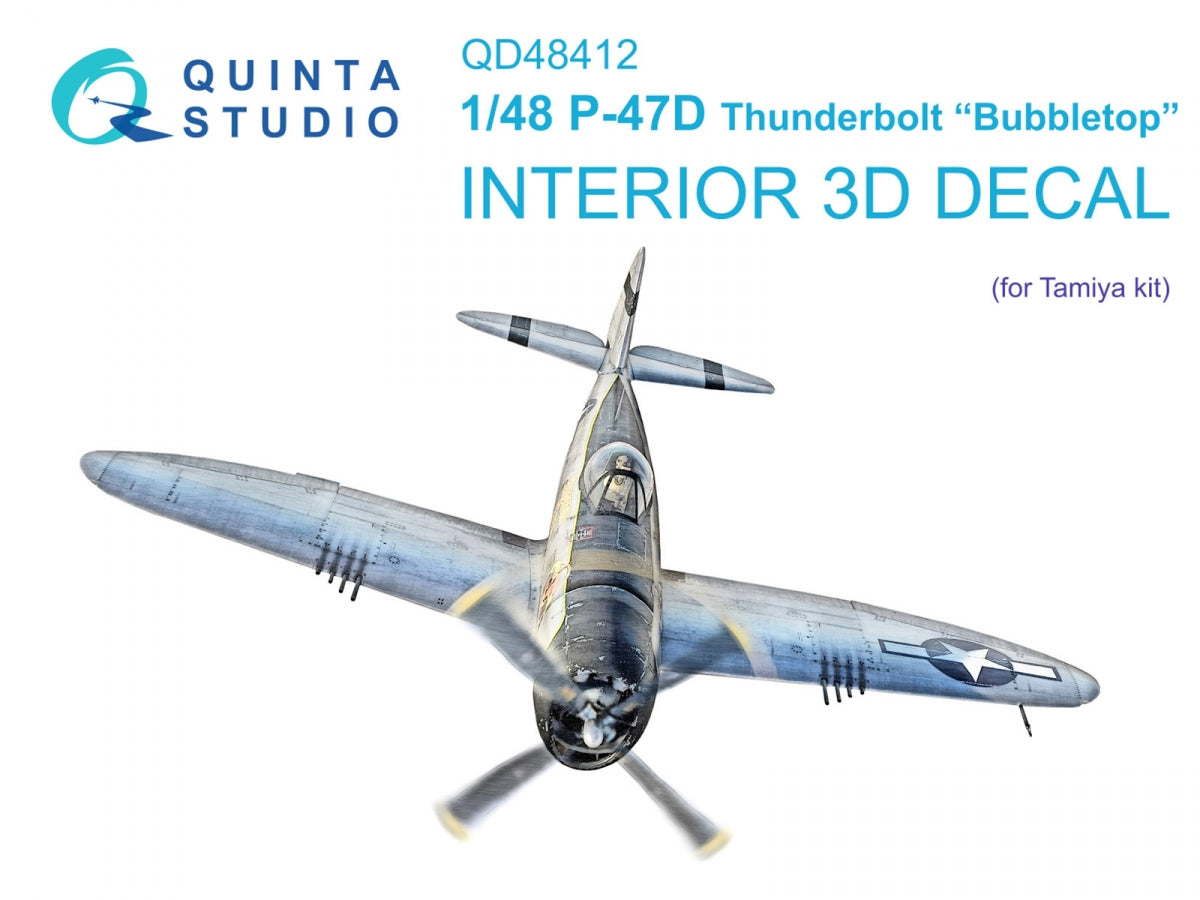 Quinta Studio QD48412 P-47D Thunderbolt Bubbletop 3D-Printed &amp; colored Interior on decal paper (Tamiya) 1/48