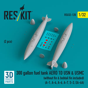 RESKIT RSU32-0128 300 gallon fuel tank AERO 1D USN &amp;amp; USMC (2 pcs) (without fin &amp;amp; bobtail fin included) (3D Printed) 1/32