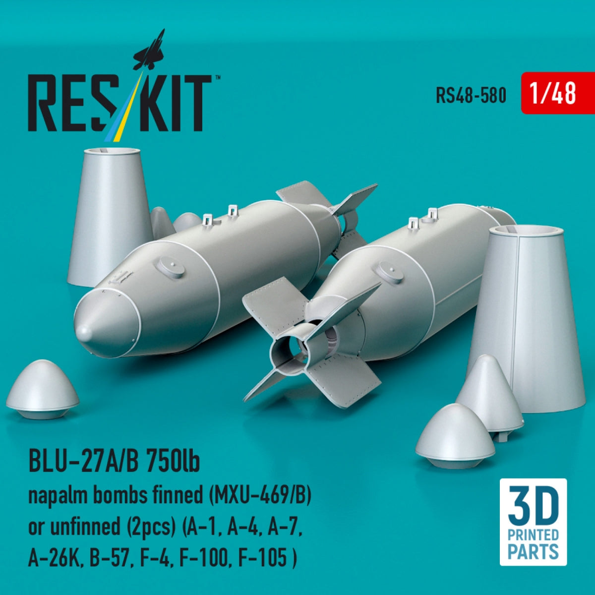 RESKIT RS48-0580 BLU-27A/B 750lb napalm bombs finned (MXU-469/B) or unfinned (2pcs) (A-1, A-4, A-7, A-26K, B-57, F-4, F-100, F-105 ) (3D Printed) 1/48