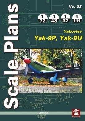 MMP Books 58013 Plans à l'échelle n° 52 Yakovlev Yak-9P/Yak-9U FR