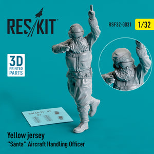 RESKIT RSF32-0031 YELLOW JERSEY SANTA AIRCRAFT HANDLING OFFICER 1/32